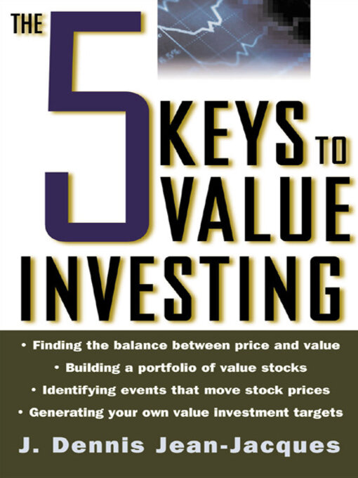 Title details for The 5 Keys to Value Investing by J. Dennis Jean-Jacques - Wait list